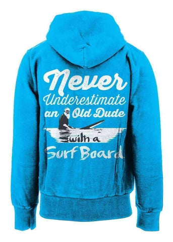 Image of Never Underestimate An Old Dude With a Surfboard Hoodie
