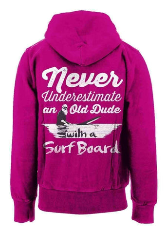 Image of Never Underestimate An Old Dude With a Surfboard Hoodie
